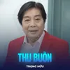 About Thu Buồn Song