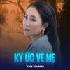 Ký Ức Về Mẹ