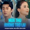 Mùa Thu Không Trở Lại