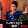 About Chori Lagya Chha (From "Action") Song