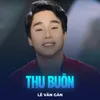 About Thu Buồn Song