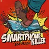 About Smartphone Killer Song