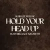 About Hold Your Head Up (feat. Jack Savoretti) Song