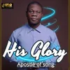 About His Glory Song