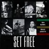 About Set Free Song