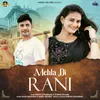 About Mehla Di Rani Song