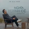 About Nghĩa Huynh Đệ Song