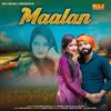 About Maalan Song