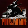 About PULP FICTION Song