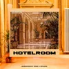 About Hotelroom Song