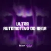 ULTRA AUTOMOTIVO DO BEGA