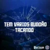 TEM VARIOS BUNDÃO TACANDO