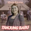 About Tanjung Baru Song
