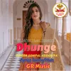 About Dhunge Song