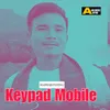 About Keypad Mobile Song