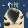 About I'm O.K. Song