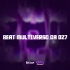 BEAT MULTIVERSO DA DZ7