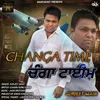 About Changa Time Song