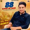 About 88 Gaon Ke Sain Song