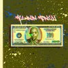 About Melanin Money Song