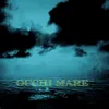 About Occhi Mare Song