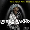 About Isimilo Sakho Song