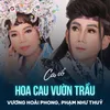 Hoa Cau Vườn Trầu