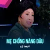 About Mẹ Chồng Nàng Dâu Song