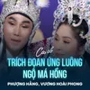 Trích Đọan Ứng Luông Ngộ Má Hồng