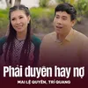 Phải Duyên Hay Nợ