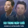 About Vui Trong Ngày Cưới Song