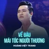 Về Đâu Mái Tóc Người Thương