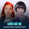 Chiều Quê Mẹ