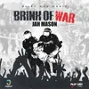 About Brink of War Song