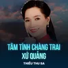 Tâm Tình Chàng Trai Xứ Quảng