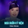 Mưa Buồn Kỷ Niệm