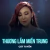 Thương Lắm Miền Trung