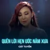 About Quên Lời Hẹn Ước Năm Xưa Song