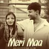 About Meri Maa Song