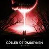 About GÖZLER ÜSTÜMDEYKEN Song