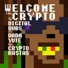 Welcome the Crypto