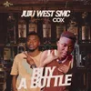 About Buy A Bottle Song