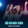 About Hỏi Em Mùa Xuân Song