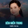 About Đêm Miền Trung Song