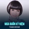 About Mưa Buồn Kỷ Niệm Song