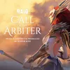 The Arbiter’s Call