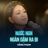 Nước Non Ngàn Dặm Ra Đi