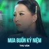 About Mưa Buồn Kỷ Niệm Song