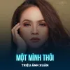 Một Mình Thôi