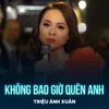 Không Bao Giờ Quên Anh